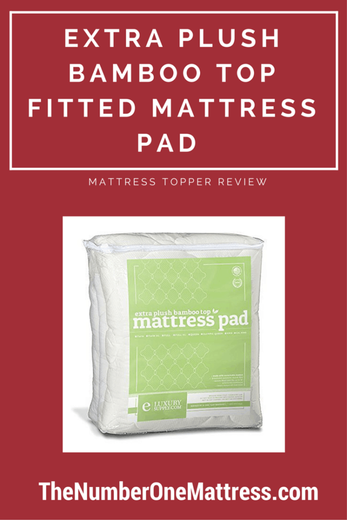 Extra Plush Bamboo Top Fitted Mattress Pad Review