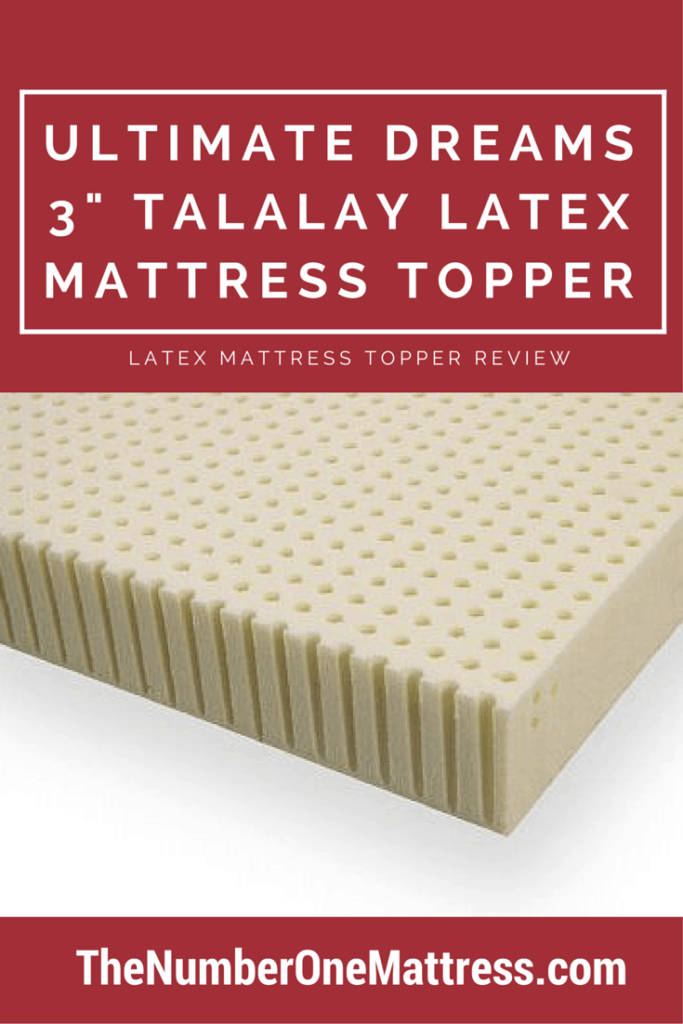 Ultimate Dreams Talalay Latex Mattress Topper Review